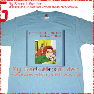 Pseudo Echo - A Beat For You T Shirt 